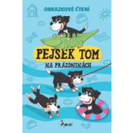 Pejsek Tom na prázdninách - cena, porovnanie