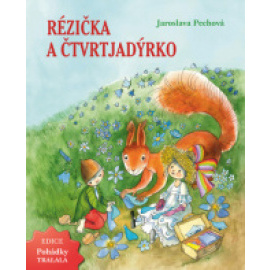 Rézička a Čtvrtjadýrko