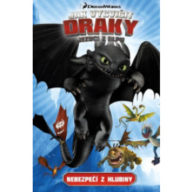 Dragons - Riders of Berk 2: Nebezpečí z hlubiny