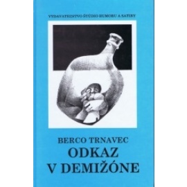 Odkaz v demižóne