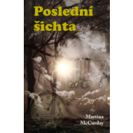 Poslední šichta - cena, porovnanie