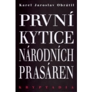 První Kytice národních prasáren - cena, porovnanie