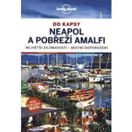 Neapol a amalfské pobřeží do kapsy - Lonely Planet