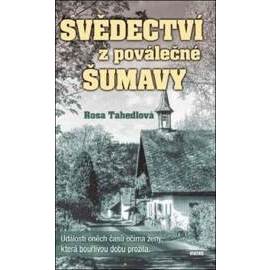 Svědectví z poválečné Šumavy