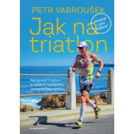 Jak na triatlon, 2. vydání - cena, porovnanie