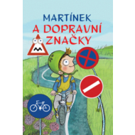 Martínek a dopravní značky - cena, porovnanie