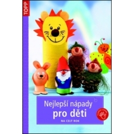 Nejlepší nápady pro děti