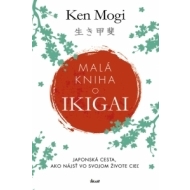 Malá kniha o Ikigai - cena, porovnanie