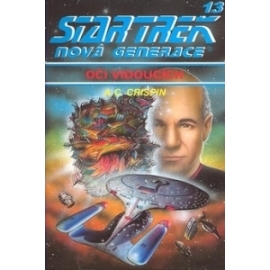 Star Trek Nová generace 13 Oči vidoucích