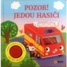 Pozor jedou hasiči