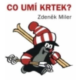 Co umí Krtek?