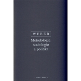 METODOLOGIE, SOCIOLOGIE A POLITIKA/2.VYD.