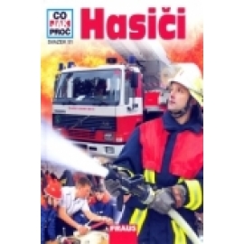 CO JAK PROČ 51 - Hasiči