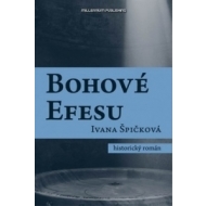 Bohové Efesu - cena, porovnanie