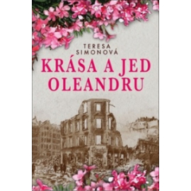 Krása a jed oleandru