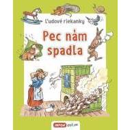 Ľudové riekanky - Pec nám spadla - cena, porovnanie