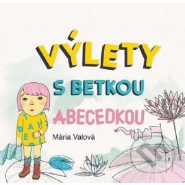 Výlety s Betkou Abecedkou + CD