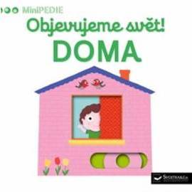 Objevujeme svět! Doma