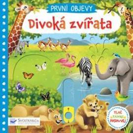 Divoká zvířata - První objevy