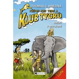 Klub Tygrů Safari v ohrožení