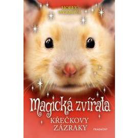 Magická zvířata - Křečkovy zázraky