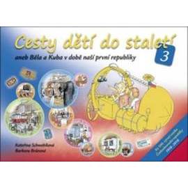 Cesty dětí do staletí 3