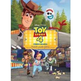 Toy Story 4 Příběh hraček Příběh podle filmu