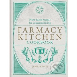 Farmacy Kitchen Cookbook