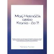 Malý Helmáčik alebo Kranio – čo?! - cena, porovnanie