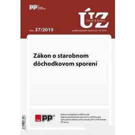 UZZ 37/2019 Zákon o starobnom dôchodkovom sporení