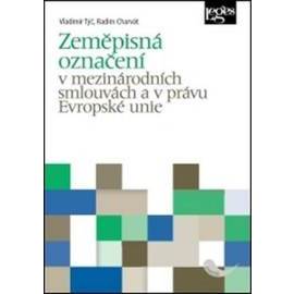 Zeměpisná označení v mezinárodních smlouvách a v právu Evropské unie