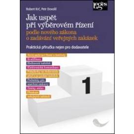 Jak uspět při výběrovém řízení podle nového zákona o zadávání veřejných zakázek