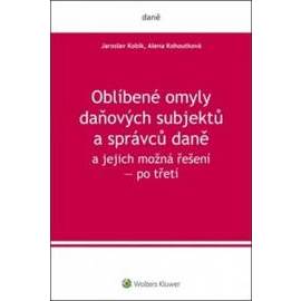 Oblíbené omyly daňových subjektů a správců daně a jejich možná řešení