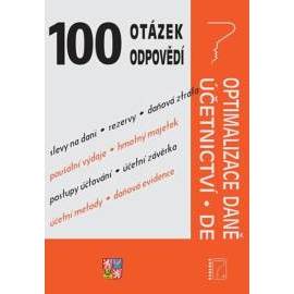 100 otázek a odpovědí Optimalizace daně,