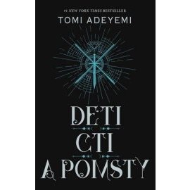 Deti cti a pomsty