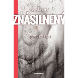 Znásilnený - Spoveď chlapca