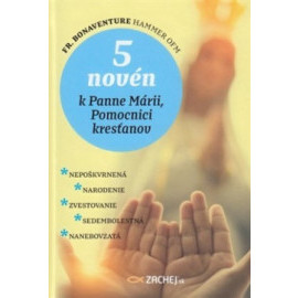 5 novén k Panne Márii, Pomocnici kresťanov