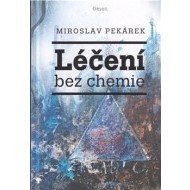 Léčení bez chemie - cena, porovnanie