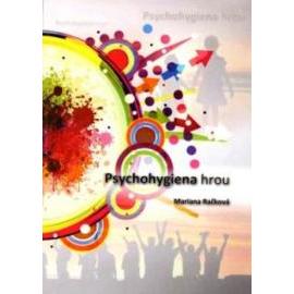 Psychohygiena hrou