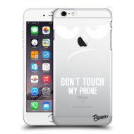 Picasee Silikónový prehľadný obal pre Apple iPhone 6 Plus/6S Plus - Don't Touch My Phone - cena, porovnanie