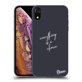 Picasee Silikónový čierny obal pre Apple iPhone XR - Everything is a choice