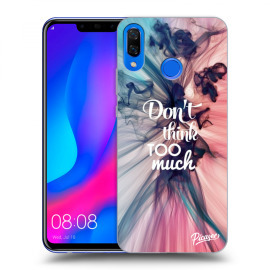 Picasee Silikónový čierny obal pre Huawei Nova 3 - Don't think TOO much