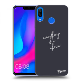 Picasee Silikónový prehľadný obal pre Huawei Nova 3 - Everything is a choice