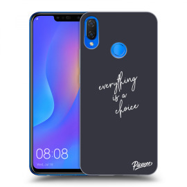 Picasee Silikónový prehľadný obal pre Huawei Nova 3i - Everything is a choice