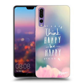 Picasee Silikónový čierny obal pre Huawei P20 Pro - Think happy be happy