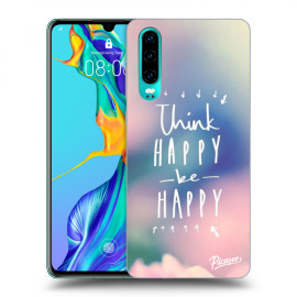 Picasee Silikónový čierny obal pre Huawei P30 - Think happy be happy