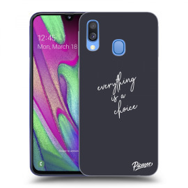 Picasee Silikónový čierny obal pre Samsung Galaxy A40 A405F - Everything is a choice