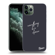 Picasee Silikónový prehľadný obal pre Apple iPhone 11 Pro - Everything is a choice - cena, porovnanie