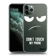 Picasee Silikónový prehľadný obal pre Apple iPhone 11 Pro Max - Don't Touch My Phone - cena, porovnanie