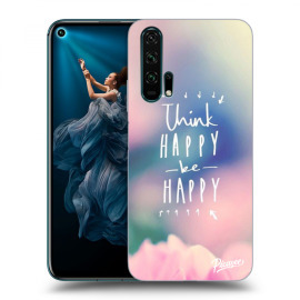 Picasee Silikónový prehľadný obal pre Honor 20 Pro - Think happy be happy